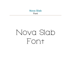 Nova Slab Font