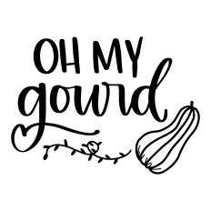 Oh My Gourd