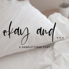 Okay And ... Script Font