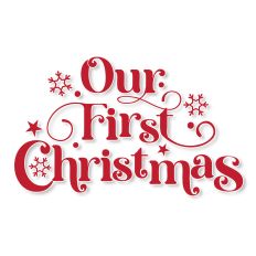 Our First Christmas SVG Quote
