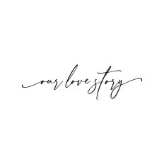Our Love Story Wedding Signage
