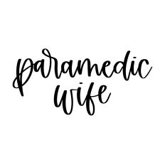 Paramedic Wife