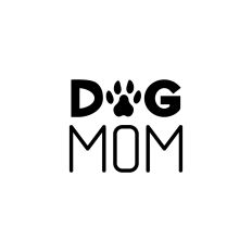 Dog mom phrase