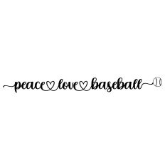 Peace Love Baseball Heart Quote