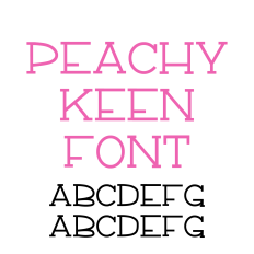 Peachy Keen Font, Serif Font, Fun Handwritten Font
