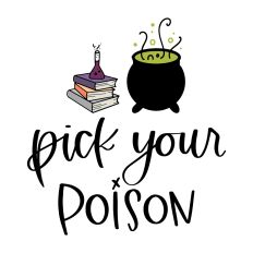 Pick Your Poison