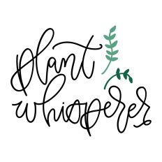 Plant Whisperer