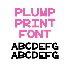 Plump Print Font