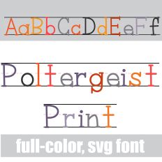 Poltergeist Print Color Font
