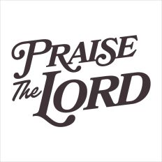 Praise the Lord 
