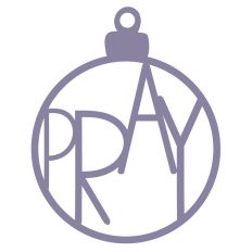 Pray Christmas Bauble