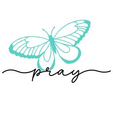 Pray Butterfly Word