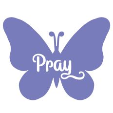 Pray Butterfly Word