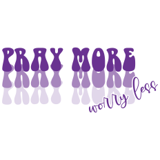 Pray More Worry Less - Inspirational Reflective Word Art SVG, Faith Cut File