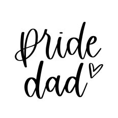 Pride Dad in Calligraphy