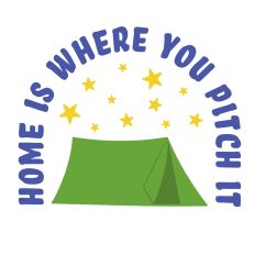 Home is Where You Pitch It