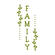 Family Love Welcome Floral Botanical Sign Vine Leaves Home