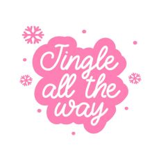 Jingle All The Way Quote Script Christmas
