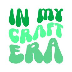 Craft Crafter Crafting In My Era Text Words Wavy Quote Scripts