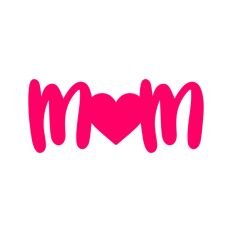 Mom  Mother's Day