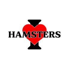 I Love Hamsters