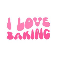 I Love Baking Wavy Text Quote