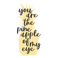 Pineapple Quote