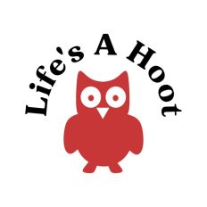 Life's A Hoot Owl