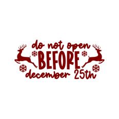 Do Not Open Before Dec 25th Christmas Gift Label Stamp