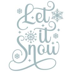 Let It Snow Christmas Winter Quote Text Script