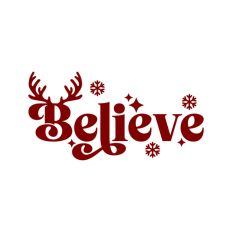 Believe Santa Christmas Winter Quote Text Script