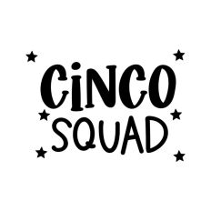 Cinco Squad