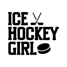 Ice Hockey Girl Sport Quote Puck Ice Life Words