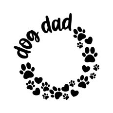 Dog Puppy Dad Dada Papa Pet Owner Animal Lover