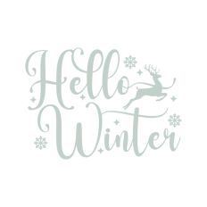 Hello Winter Christmas Quote Reindeer Snow Santa Festive