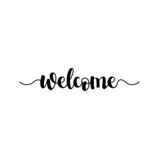 Welcome