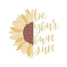 Be Your Own Sun, Sunflower