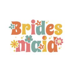 Brides Maid Groovy Bachelorette