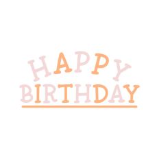Happy Birthday 