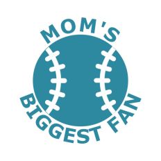 Baseball Mom's Biggest Fan