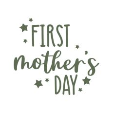 First Mother's Day Baby Milestone First 1st Early Years