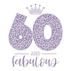 60 & Fabulous Leopard Print