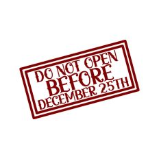 Do Not Open Before Dec 25th Christmas Gift Label Stamp