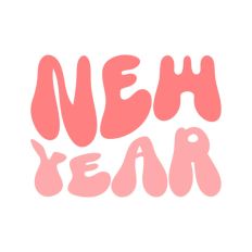 New Year Text Words Wavy Quote Script