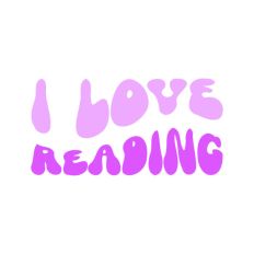 I Love Reading Wavy Text Quote