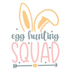 Easter Egg Hunting Squad Bunny Quote Spring Script