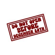 Do Not Open Before Dec 25th Christmas Gift Label Stamp