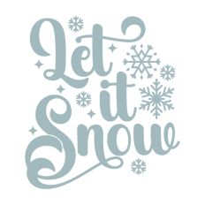 Let It Snow Christmas Winter Quote Text Script