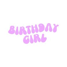 Birthday Girl