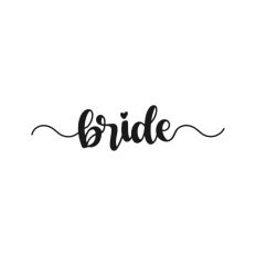 Bride, Wedding Sign